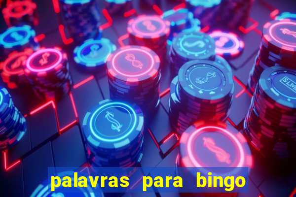 palavras para bingo cha de bebe